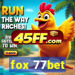fox 77bet